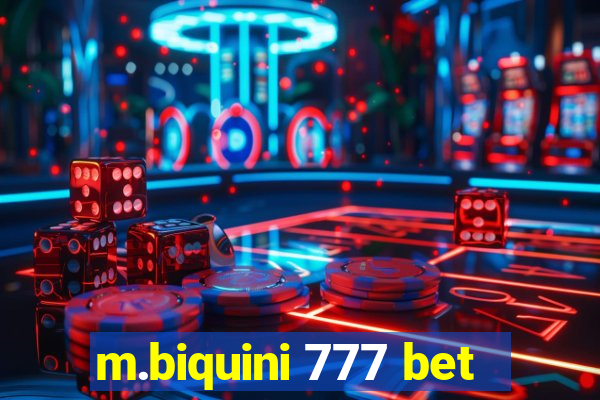 m.biquini 777 bet